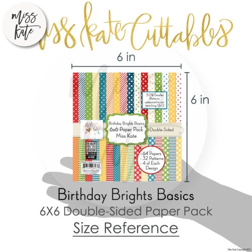 birthday brights basics 6x6 paper pack ds 797