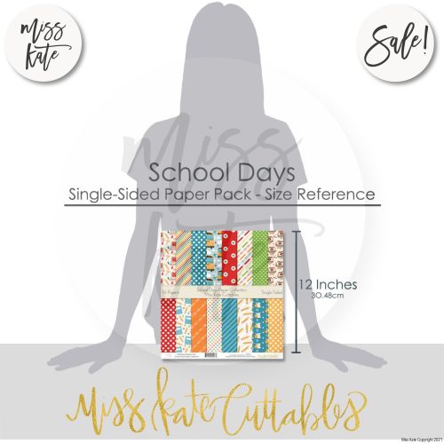 school days paper pack 12x12 ss 635